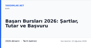Başarı Bursları 2026: Şartlar, Tutar ve Başvuru