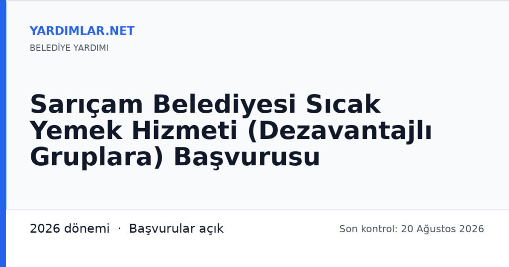 Sarıçam Belediyesi Sıcak Yemek Hizmeti (Dezavantajlı Gruplara) Başvurusu