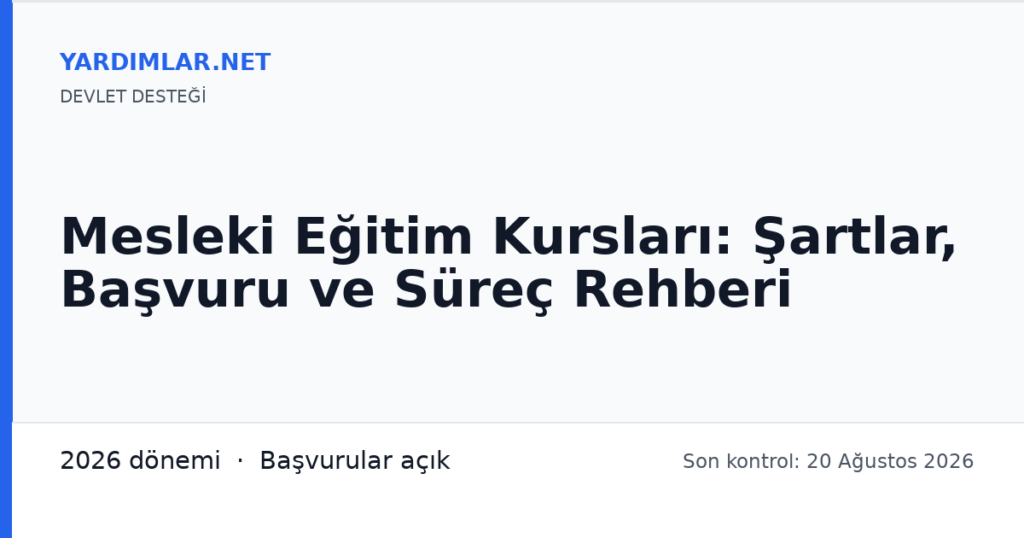 Mesleki Eğitim Kursları: Şartlar, Başvuru ve Süreç Rehberi