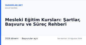 Mesleki Eğitim Kursları: Şartlar, Başvuru ve Süreç Rehberi