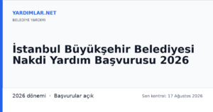 İstanbul Büyükşehir Belediyesi Nakdi Yardım Başvurusu 2026