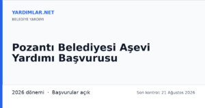 Pozantı Belediyesi Aşevi Yardımı Başvurusu