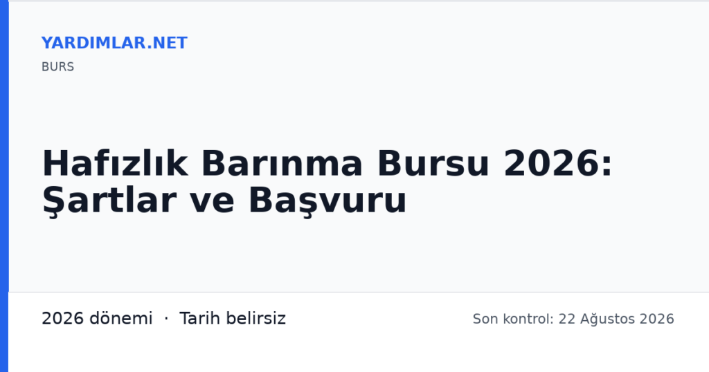 Hafızlık Barınma Bursu 2026: Şartlar ve Başvuru