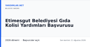 Etimesgut Belediyesi Gıda Kolisi Yardımları Başvurusu