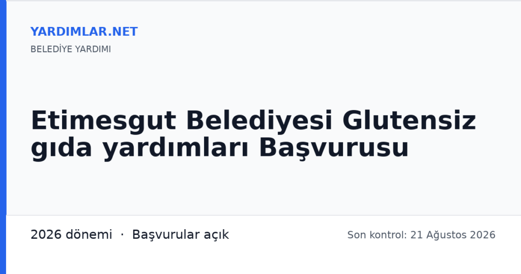 Etimesgut Belediyesi Glutensiz gıda yardımları Başvurusu