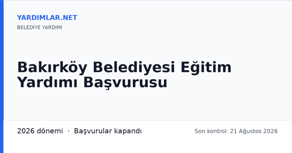 Bakırköy Belediyesi Eğitim Yardımı Başvurusu