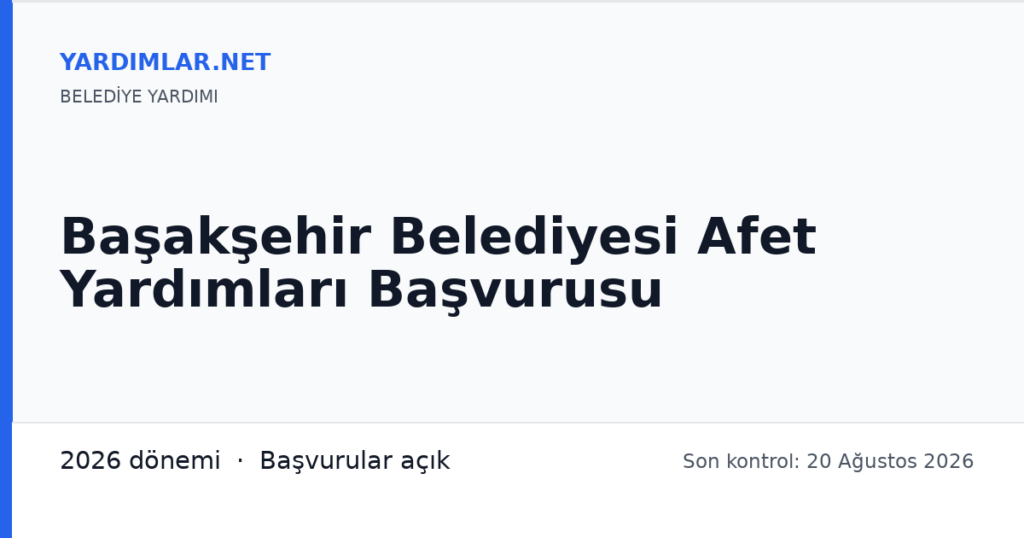 Başakşehir Belediyesi Afet Yardımları Başvurusu