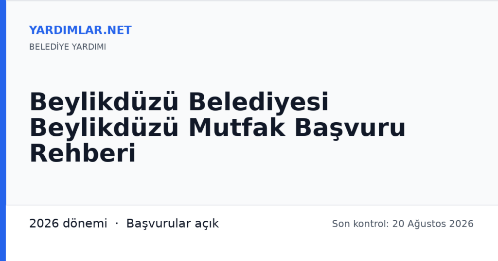 Beylikdüzü Belediyesi Beylikdüzü Mutfak Başvuru Rehberi
