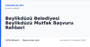 Beylikdüzü Belediyesi Beylikdüzü Mutfak Başvuru Rehberi