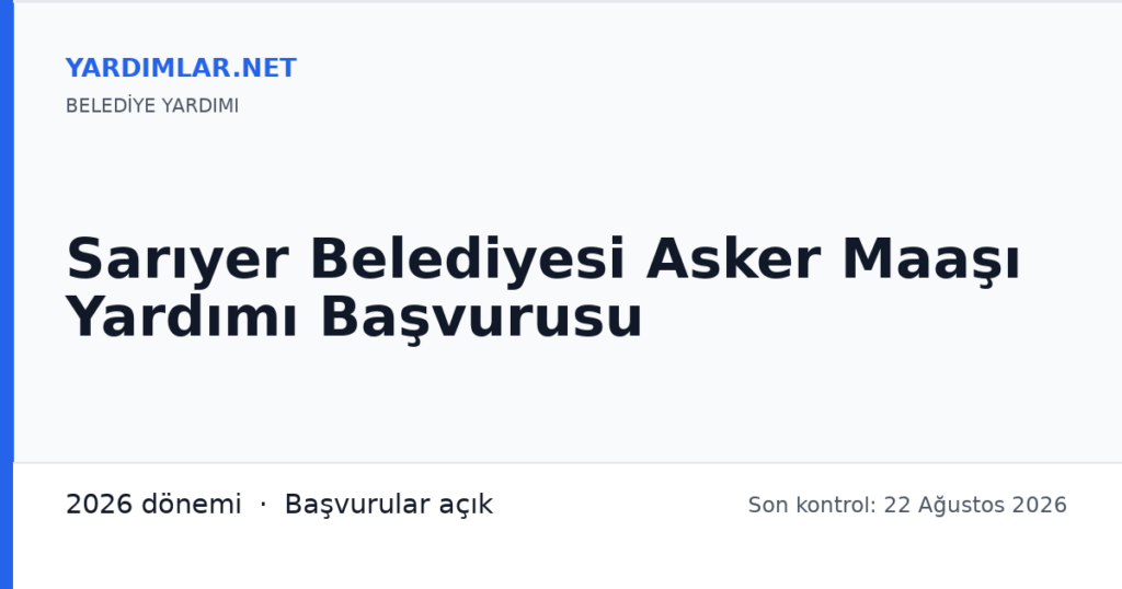 Sarıyer Belediyesi Asker Maaşı Yardımı Başvurusu