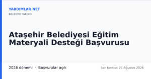 Ataşehir Belediyesi Eğitim Materyali Desteği Başvurusu