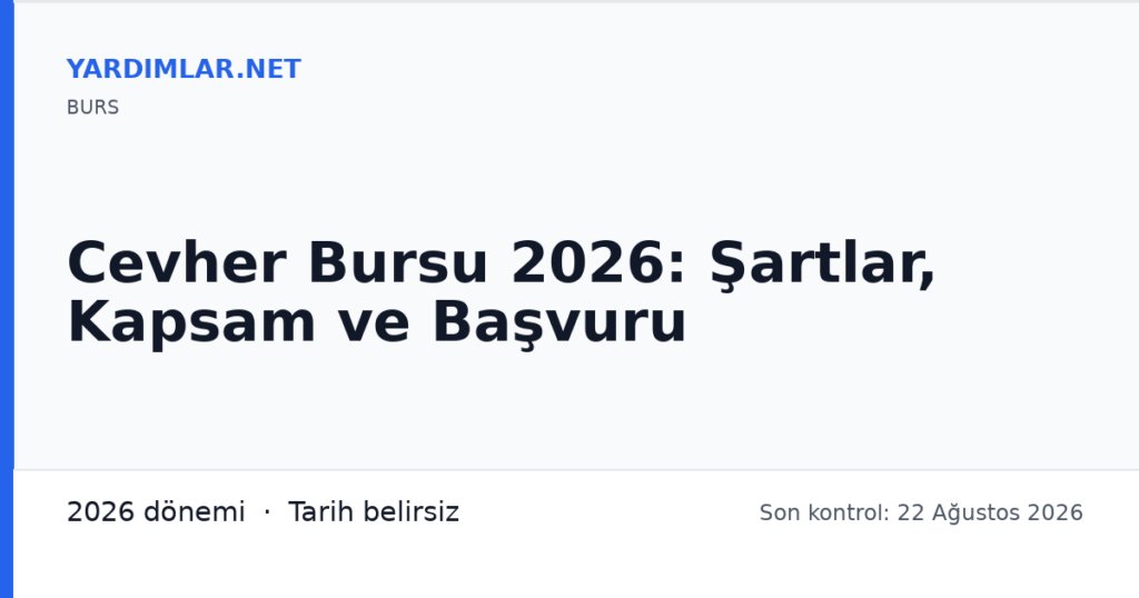 Cevher Bursu 2026: Şartlar, Kapsam ve Başvuru