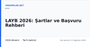 LAYB 2026: Şartlar ve Başvuru Rehberi
