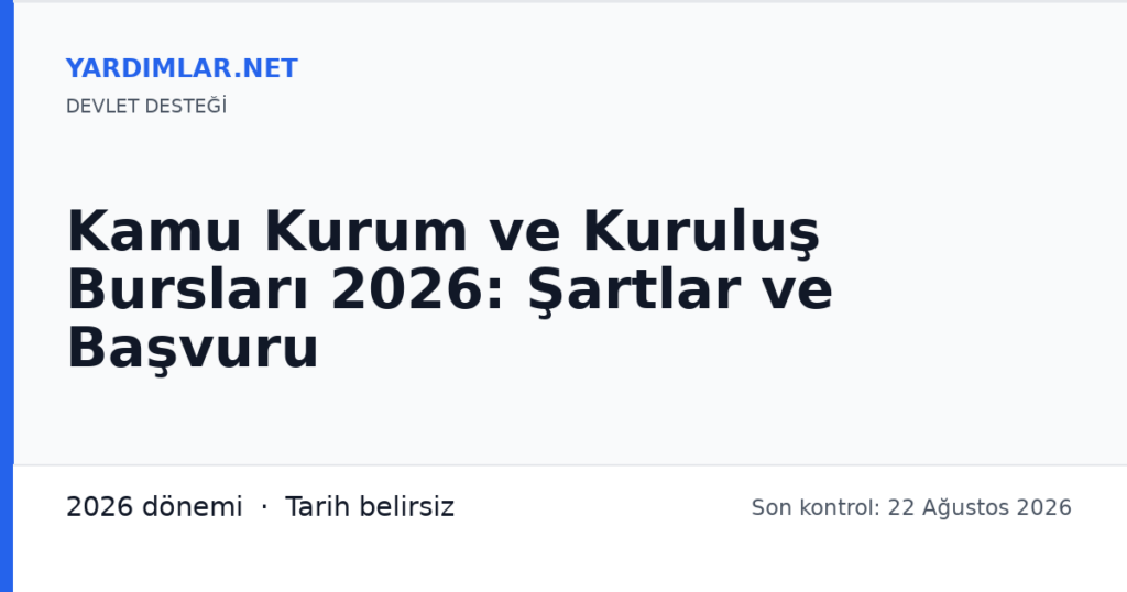 Kamu Kurum ve Kuruluş Bursları 2026: Şartlar ve Başvuru