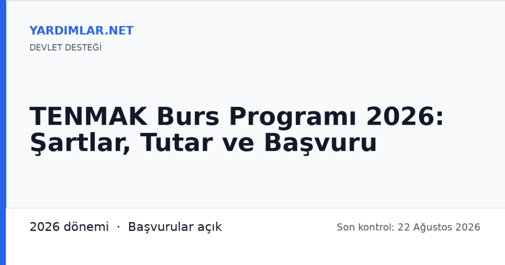 TENMAK Burs Programı 2026: Şartlar, Tutar ve Başvuru