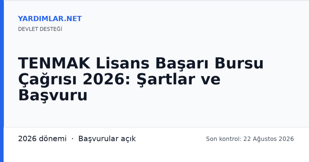 TENMAK Lisans Başarı Bursu Çağrısı 2026: Şartlar ve Başvuru