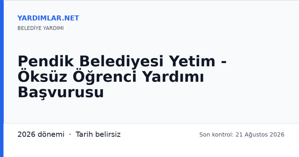 Pendik Belediyesi Yetim - Öksüz Öğrenci Yardımı Başvurusu