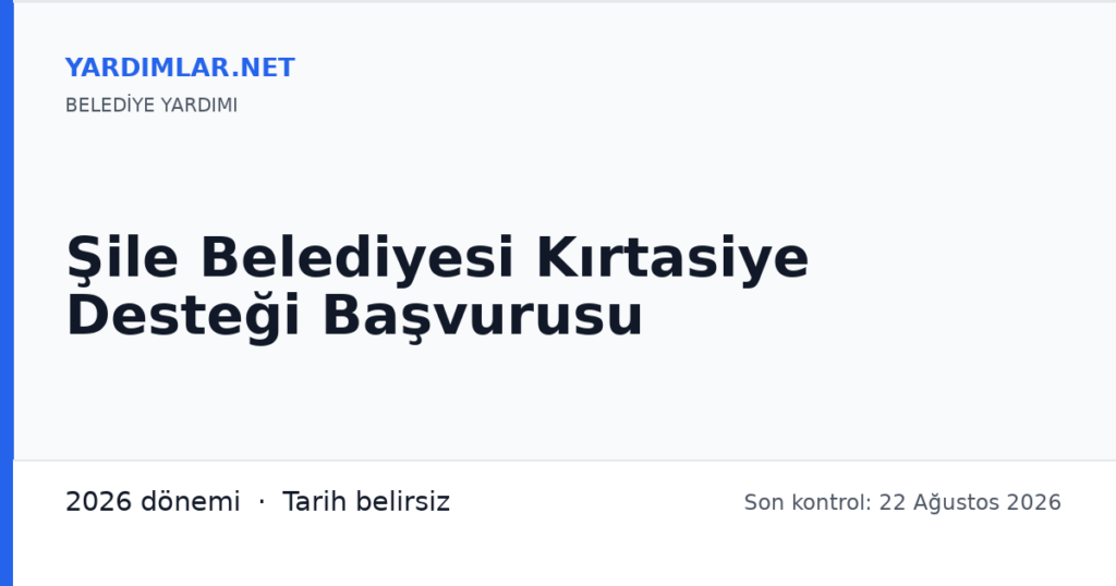 Şile Belediyesi Kırtasiye Desteği Başvurusu
