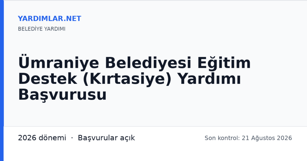 Ümraniye Belediyesi Eğitim Destek (Kırtasiye) Yardımı Başvurusu