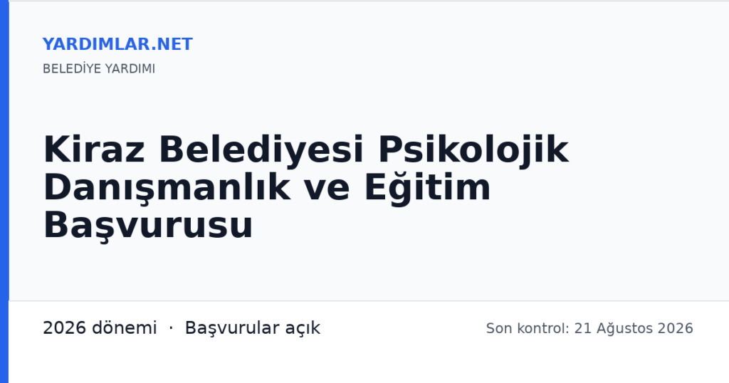Kiraz Belediyesi Psikolojik Danışmanlık ve Eğitim Başvurusu