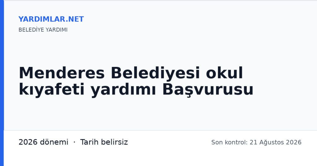 Menderes Belediyesi okul kıyafeti yardımı Başvurusu