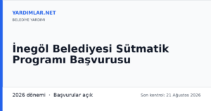 İnegöl Belediyesi Sütmatik Programı Başvurusu