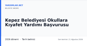 Kepez Belediyesi Okullara Kıyafet Yardımı Başvurusu