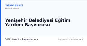 Yenişehir Belediyesi Eğitim Yardımı Başvurusu