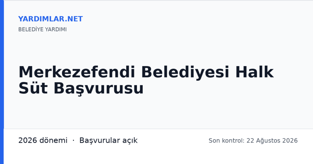 Merkezefendi Belediyesi Halk Süt Başvurusu