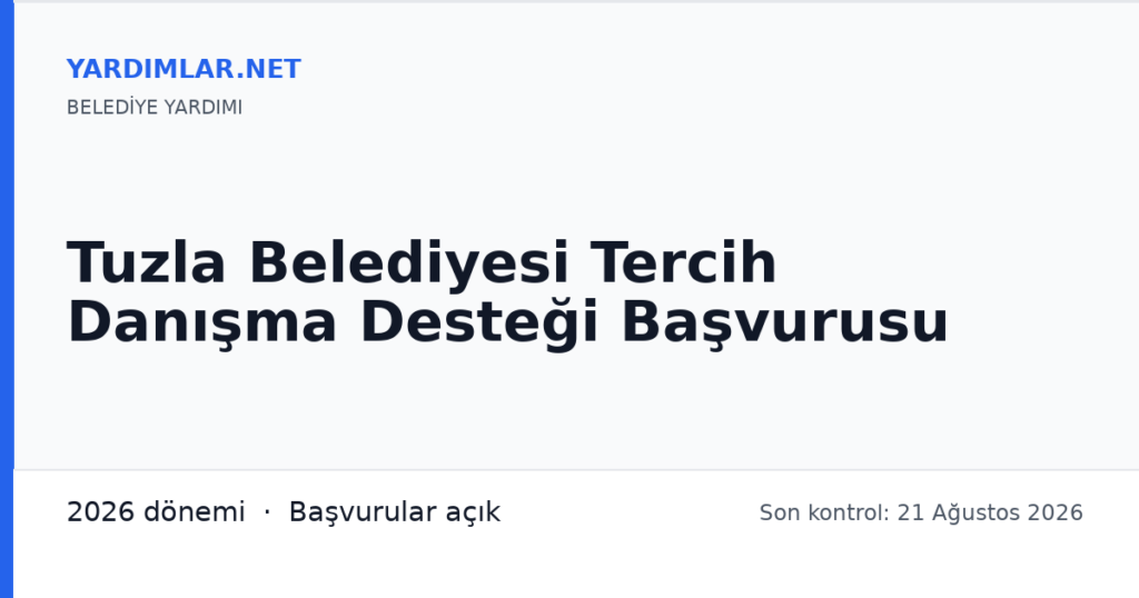 Tuzla Belediyesi Tercih Danışma Desteği Başvurusu