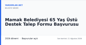 Mamak Belediyesi 65 Yaş Üstü Destek Talep Formu Başvurusu
