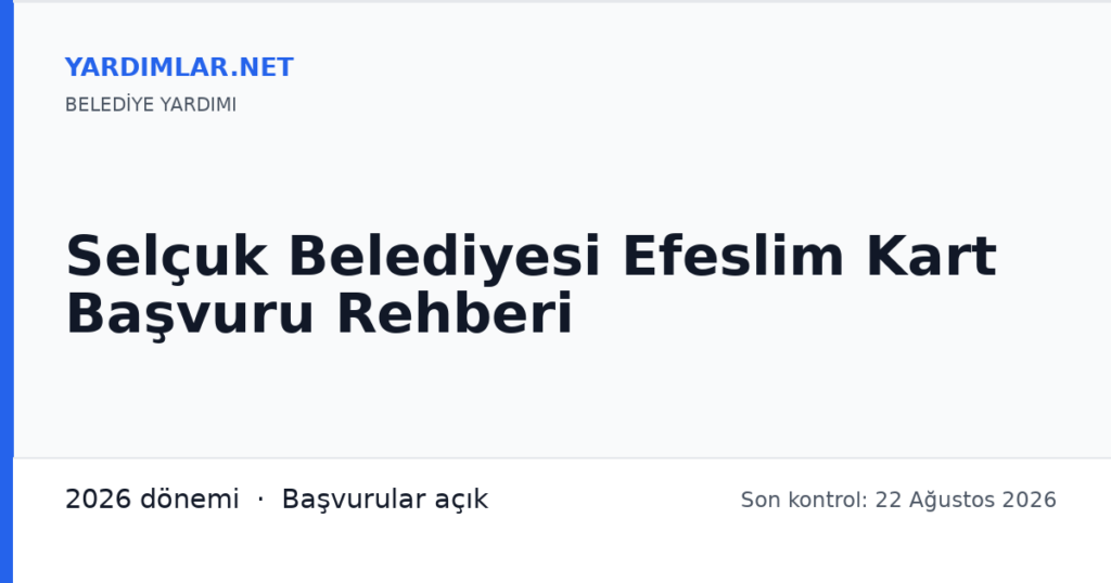Selçuk Belediyesi Efeslim Kart Başvuru Rehberi