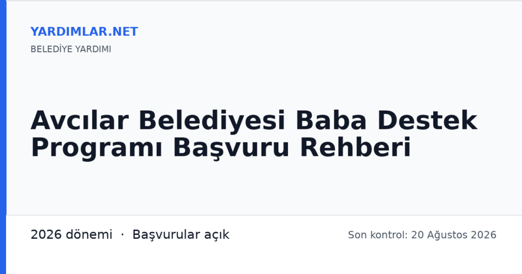 Avcılar Belediyesi Baba Destek Programı Başvuru Rehberi