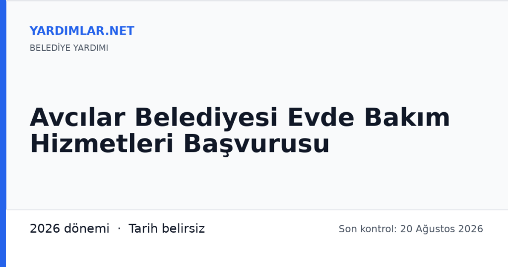 Avcılar Belediyesi Evde Bakım Hizmetleri Başvurusu