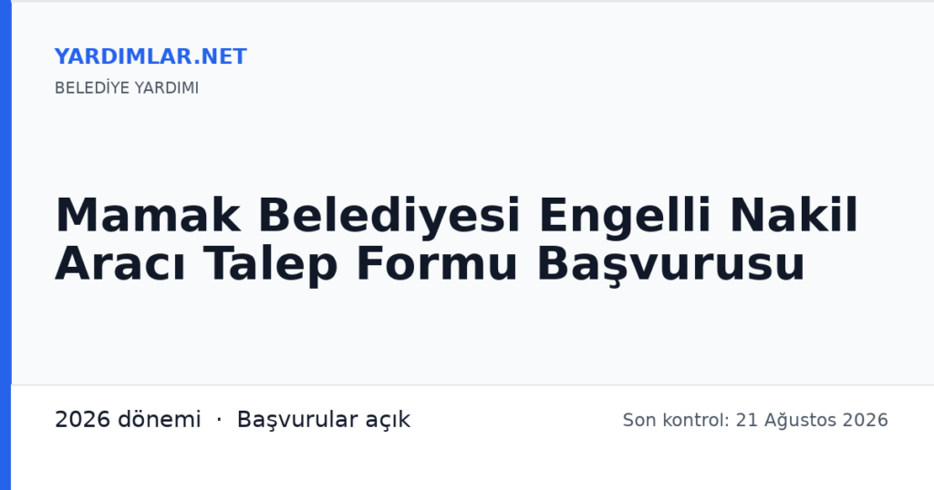 Mamak Belediyesi Engelli Nakil Aracı Talep Formu Başvurusu