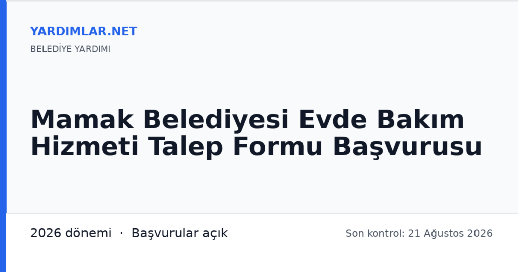 Mamak Belediyesi Evde Bakım Hizmeti Talep Formu Başvurusu