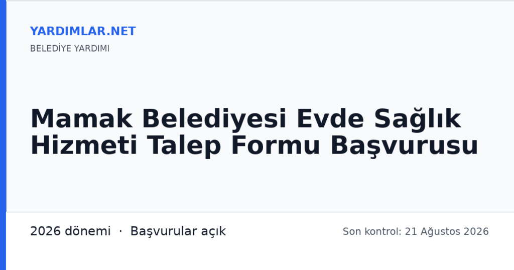 Mamak Belediyesi Evde Sağlık Hizmeti Talep Formu Başvurusu