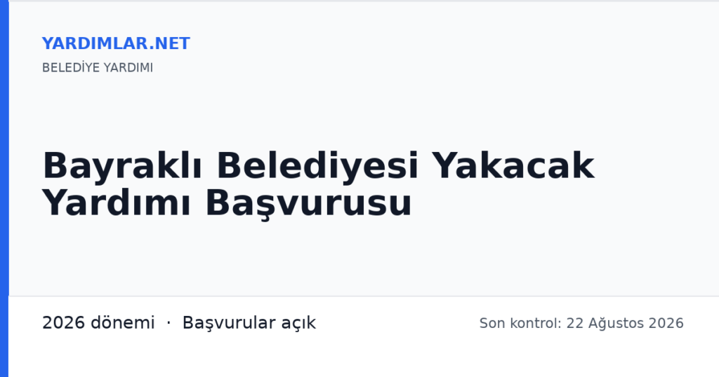 Bayraklı Belediyesi Yakacak Yardımı Başvurusu