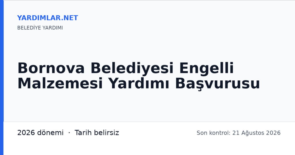 Bornova Belediyesi Engelli Malzemesi Yardımı Başvurusu