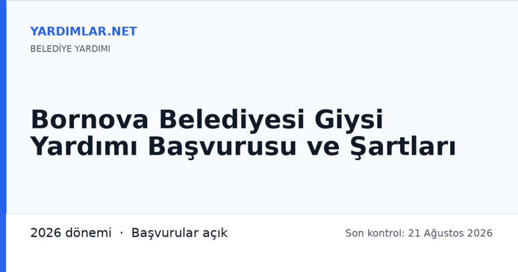 Bornova Belediyesi Giysi Yardımı Başvurusu ve Şartları