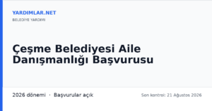 Çeşme Belediyesi Aile Danışmanlığı Başvurusu