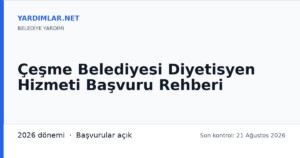 Çeşme Belediyesi Diyetisyen Hizmeti Başvuru Rehberi
