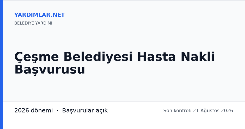 Çeşme Belediyesi Hasta Nakli Başvurusu