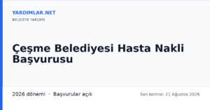 Çeşme Belediyesi Hasta Nakli Başvurusu