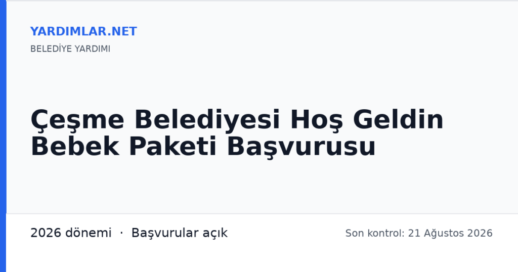 Çeşme Belediyesi Hoş Geldin Bebek Paketi Başvurusu