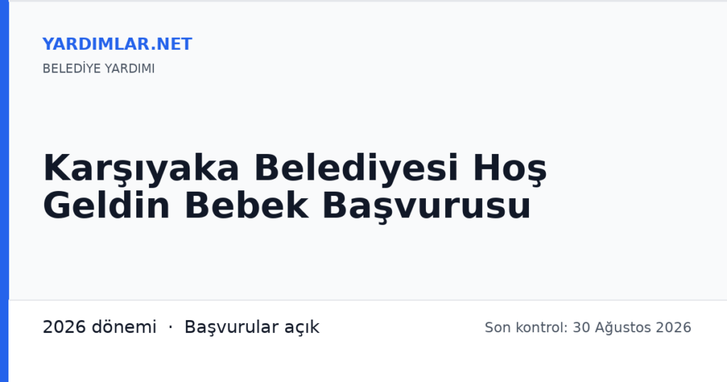 Karşıyaka Belediyesi Hoş Geldin Bebek Başvurusu