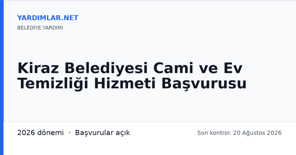Kiraz Belediyesi Cami ve Ev Temizliği Hizmeti Başvurusu