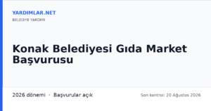 Konak Belediyesi Gıda Market Başvurusu