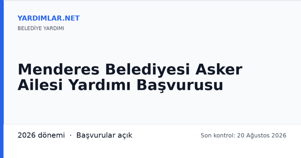 Menderes Belediyesi Asker Ailesi Yardımı Başvurusu