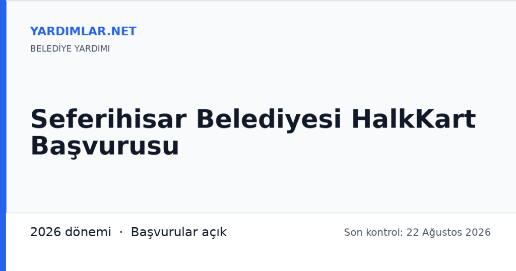 Seferihisar Belediyesi HalkKart Başvurusu